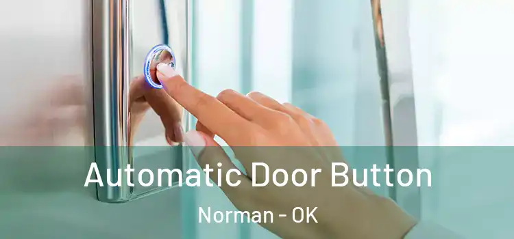  Automatic Door Button Norman - OK