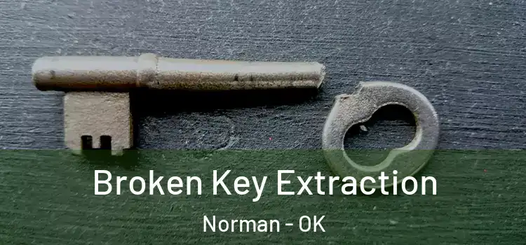 Broken Key Extraction Norman - OK