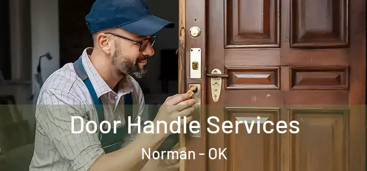 Door Handle Services Norman - OK