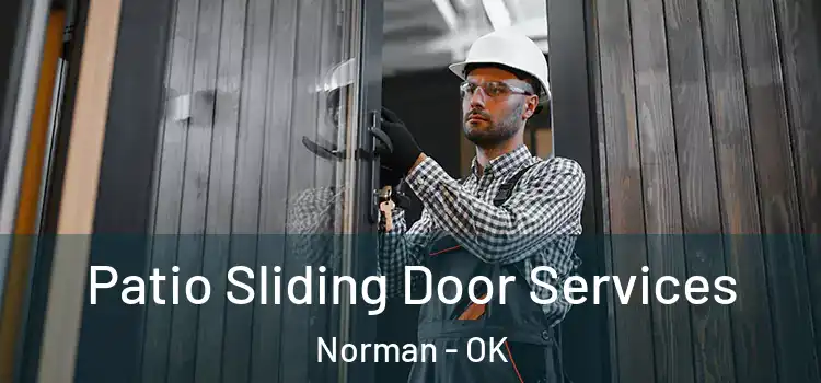 Patio Sliding Door Services Norman - OK