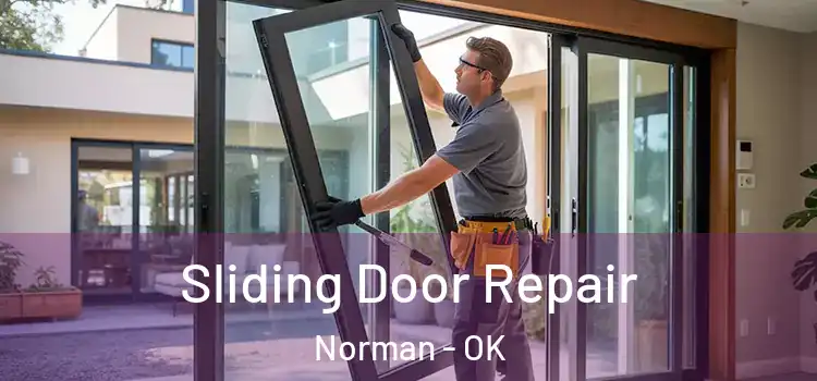 Sliding Door Repair Norman - OK